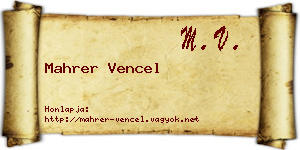 Mahrer Vencel névjegykártya